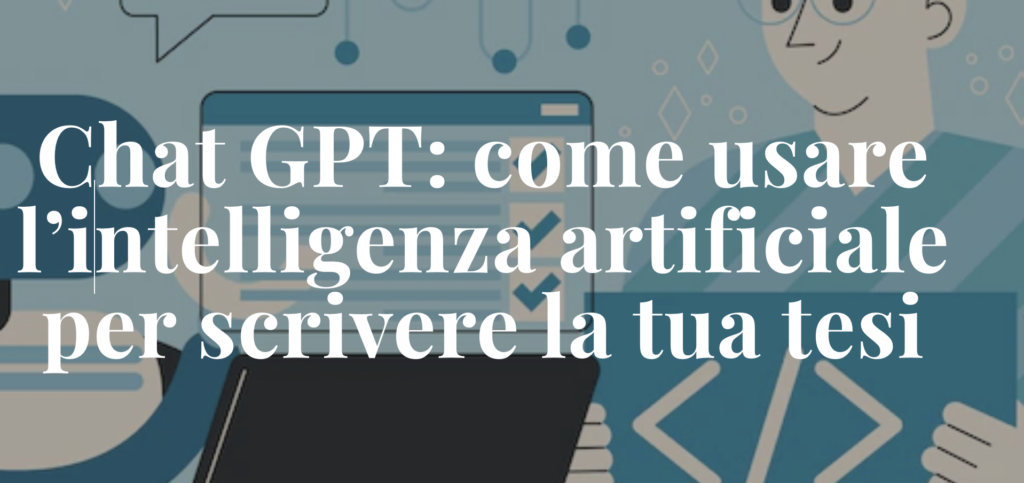 Università come usare Chat GPT per scrivere la tesi Younipa