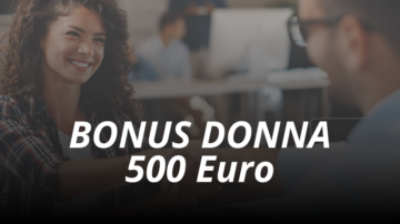 BONUS DONNA 500 Euro