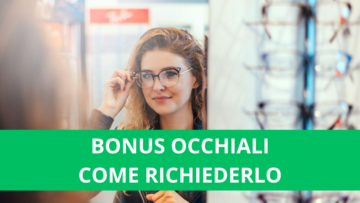 BONUS OCCHIALI COME RICHIEDERLO