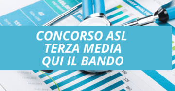 CONCORSO ASL TERZA MEDIA QUI IL BANDO