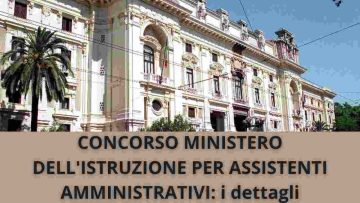 CONCORSO Ministero dell’istruzione: Assistenti Amministrativi