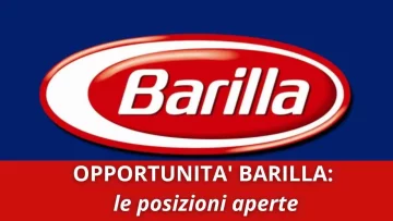 Scopri le nuove assunzioni in Barilla: oltre 20 posizioni aperte tra stage e contratti a tempo, in...