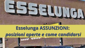 Esselunga Assunzioni