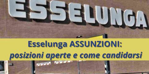 Esselunga Assunzioni