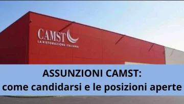 Nuove assunzioni presso il gruppo Camst, ecco di seguito dettagliatamente le posizioni aperte e come...