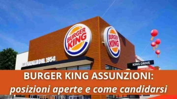 La nota catena di fast food Burger King sta avviando un piano di assunzioni, vediamo insieme quali...