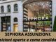 Sephora Assunzioni