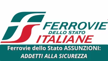 Il Gruppo Ferrovie dello Stato Italiane sta avviando un piano di assunzioni per Addetti alla...