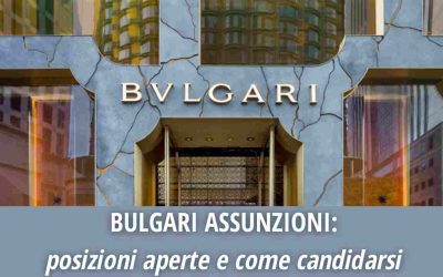 Bulgari Assunzioni