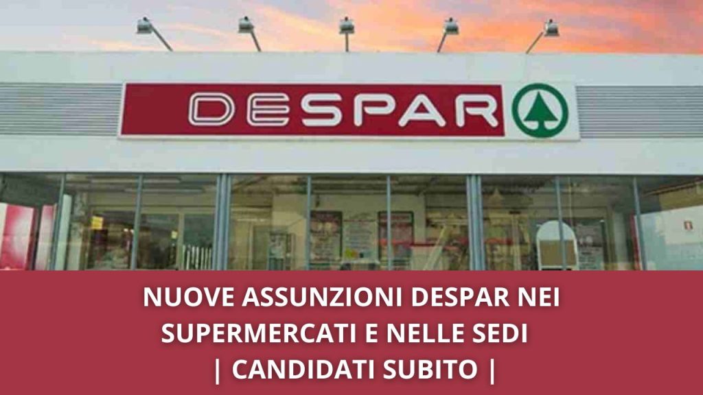 Despar Assunzioni