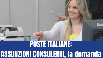 Poste Italiane offre assunzioni per consulenti da inserire presso le sue filiali in tutta Italia per...