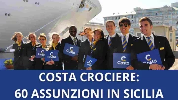 Nuova opportunità di lavoro presso Costa Crociere in Sicilia, sono infatti disponibili 60...