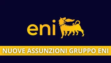 Nuove assunzioni nel gruppo Eni, sono moltissime le posizioni aperte che offrono un'occupazione, di...