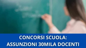 Al via i concorsi scuola che prevedono le assunzioni di oltre 30mila docenti, ecco di seguito tutti...