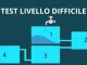 Test livello difficile