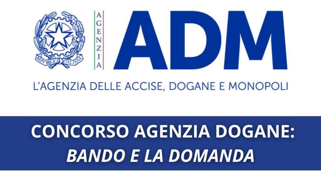 Concorso Agenzia Dogane