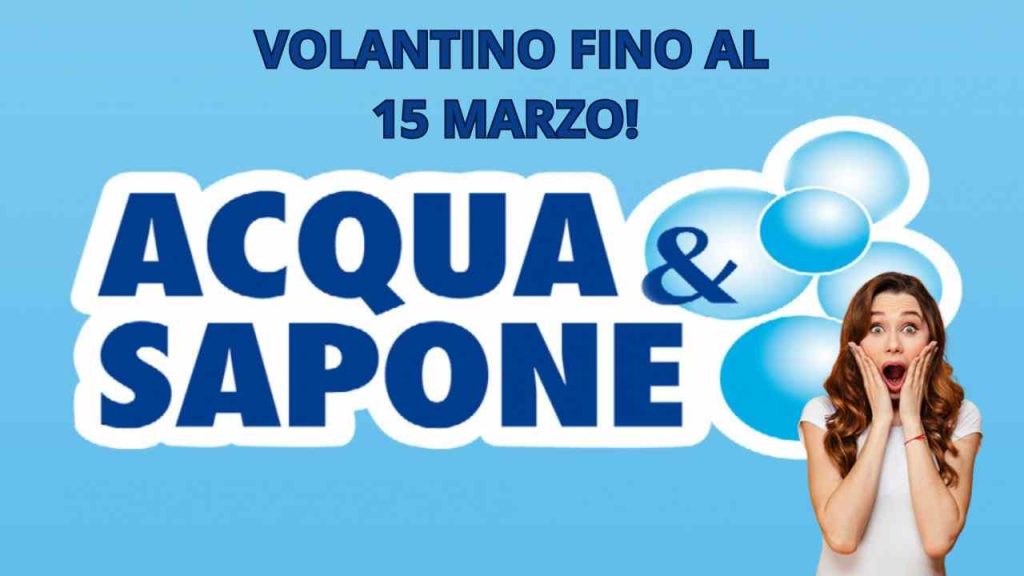 Volantino Acqua & Sapone