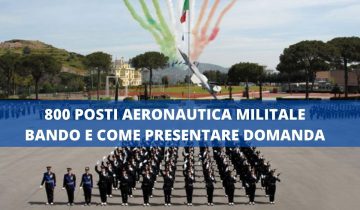 CONCORSO AERONAUTICA 2021 BANDO E COME PRESENTARE DOMANDA