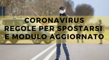 CORONAVIRUS REGOLE PER SPOSTARSI E MODULO