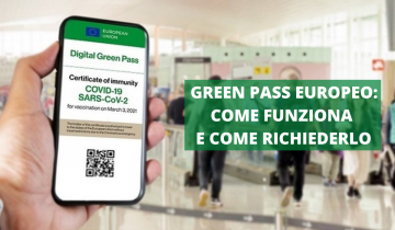 GREEN PASS EUROPEO COME FUNZIONA E COME RICHIEDERLO