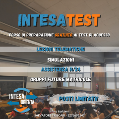 INTESA TEST_CORSO DI PREPARAZIONE GRATUITO AI TEST DI ACCESSO!