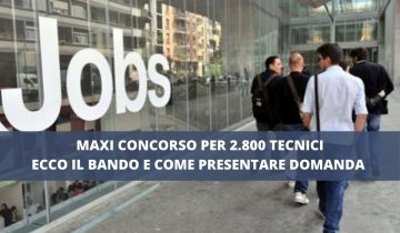 MAXI CONCORSOPER 2.800 TECNICI ECCO IL BANDO E COME PRESENTARE DOMANDA