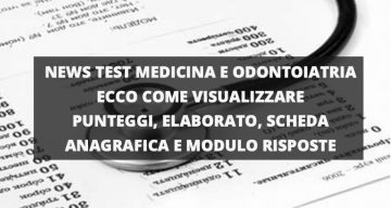 NEWS TEST DI MEDICINA 2020. ECCO COME VISUALIZZARE L'ELABORATO