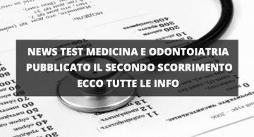 NEWS TEST DI MEDICINA 2020 SECONDO SCORRIMENTO GRADUATORIA